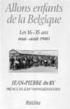 Allons enfants de la Belgique - Jean Pierre du Ry