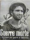 Guerre morte - Jean-Pierre Dannaud