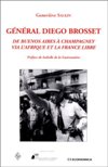 GENERAL DIEGO BROSSET -  Geneviève Salkin