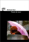 Putain de mort - Michael Herr