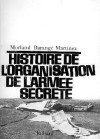 Histoire de l'Organisation de l'Armée Secrète - Morland, Barangé, Martinez