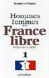 Hommes et femmes de la France libre - Raymond Forgeat