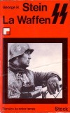 La Waffen SS - George H. Stein