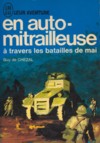 En auto-mitrailleuse - Guy de Chézal