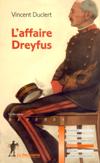 L'affaire Dreyfus - Vincent Duclert