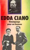 Témoignage pour un homme - Edda Ciano