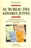 Au bureau des affaires juives - Tal Bruttmann