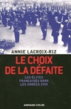 Le choix de la défaite - Annie Lacroix-Riz