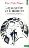 Les assassins de la mémoire - Pierre Vidal-Naquet