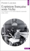 L'opinion française sous Vichy - Pierre Laborie