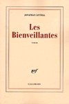 Les Bienveillantes - Jonathan Littell