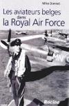 Les aviateurs belges dans la Royal Air Force - Mike Donnet